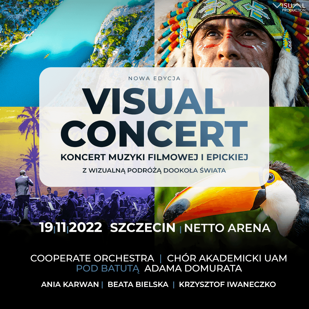 Visual Concert - Koncert Muzyki Filmowej i Epickiej - Szczecin