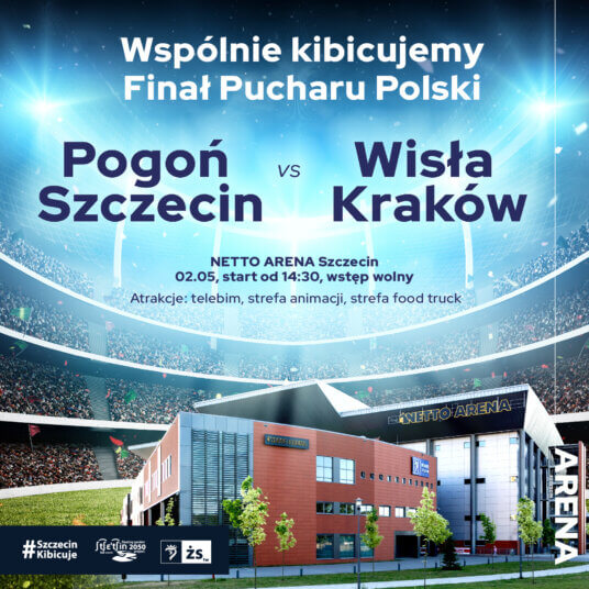 Strefa Kibica Netto Arena: Pogoń Szczecin vs. Wisła Kraków